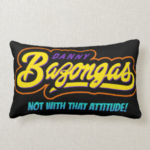 Danny Bazongas Kissen