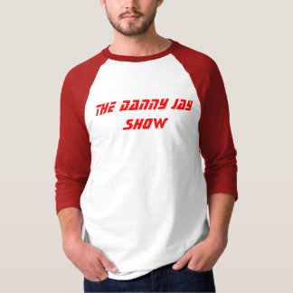 Danny-Jay-Show T-Shirt