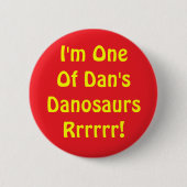 Danosaur Knopf Button (Vorderseite)