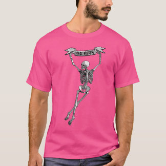 Danse Macabre Dancing Skeleton Halloween Dance Of  T-Shirt