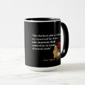 Dante Alighieri Zitat über die dunkelsten Orte in Tasse (VorderseiteRechts)