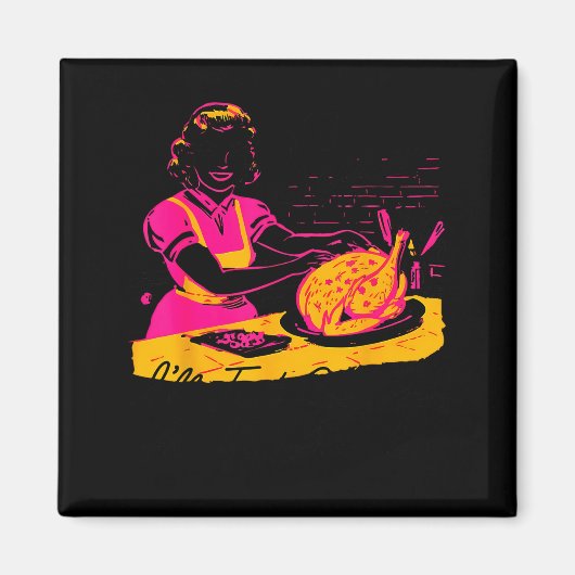 Dantess Fashion Vnw88 Sure I'll Just Cook For All Magnet (Vorne)