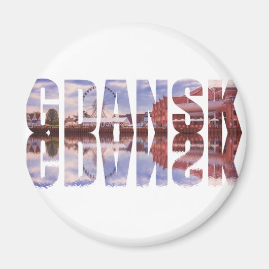 Danziger Text mit Blick auf die Altstadt, Reflexio Magnet (Vorne)