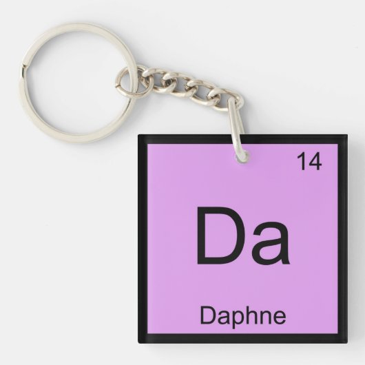 Daphne Name Chemistry Element Periodische Tabelle Schlüsselanhänger (Vorderseite)