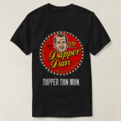 Dapper Dan Man T-Shirt (Design vorne)