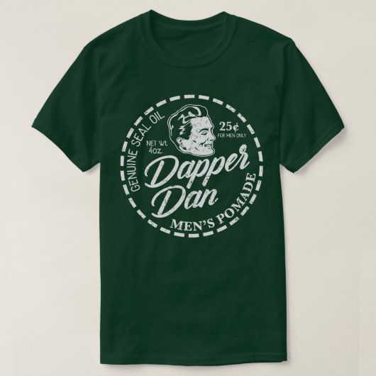 Dapper Dan Pomade White erschüttert T-Shirt (Design vorne)