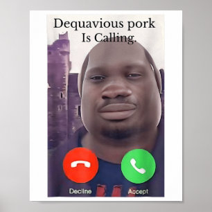 Daquavious Pork nennt John Pork Meme Joke Odd Poster