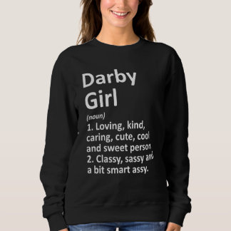DARBY GIRL PA PENNSYLVANIA Funny City Zuhause Root Sweatshirt