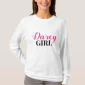 Darcy Girl Jane Austen Pride&Prejudice Janeite T-Shirt (Vorderseite)
