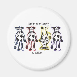 Dare-in-Dalls Magnet