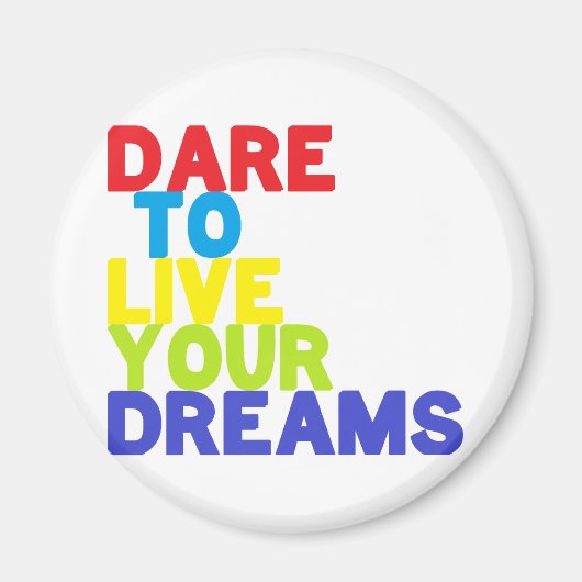 Dare quote magnet (Vorne)