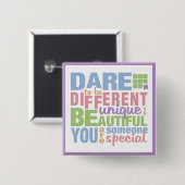 Dare to be Different button (Vorne & Hinten)