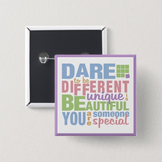 Dare to be Different button (Vorne & Hinten)