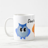 Dare to be Different Hoot Owls Tasse (Links)