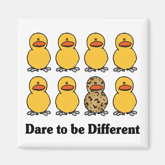 Dare to be Different Magnet (Vorne)
