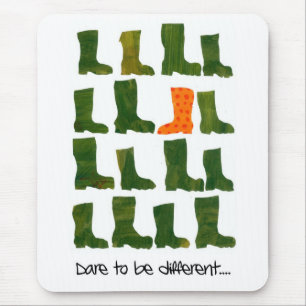 "Dare to be Different" Mousepad