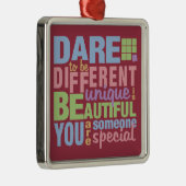Dare to be Different Ornament (Rechts)