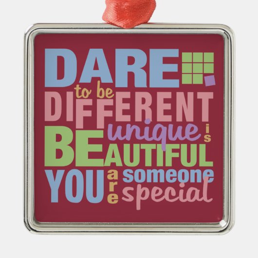 Dare to be Different Ornament (Vorne)