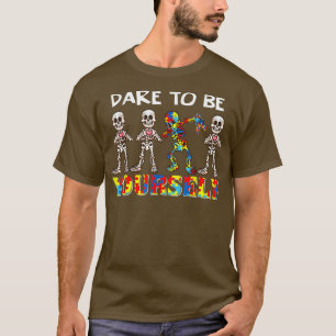 Dare to be you self skeleton Dabbing Autism Awaren T-Shirt