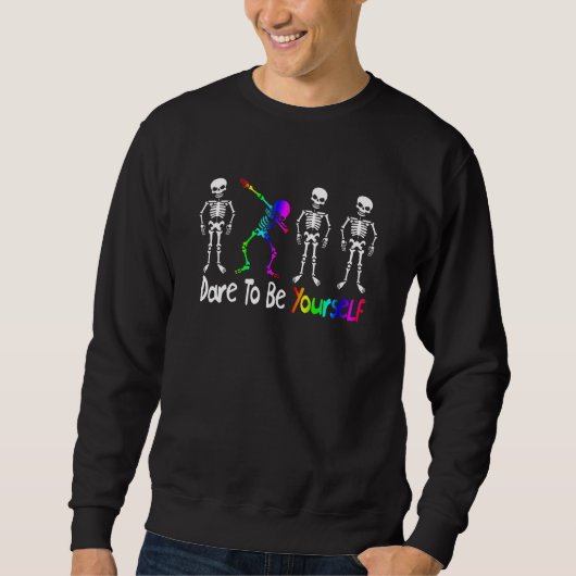 Dare To Be Yourself  Cute LGBT Pride Month Transge Sweatshirt (Vorderseite)