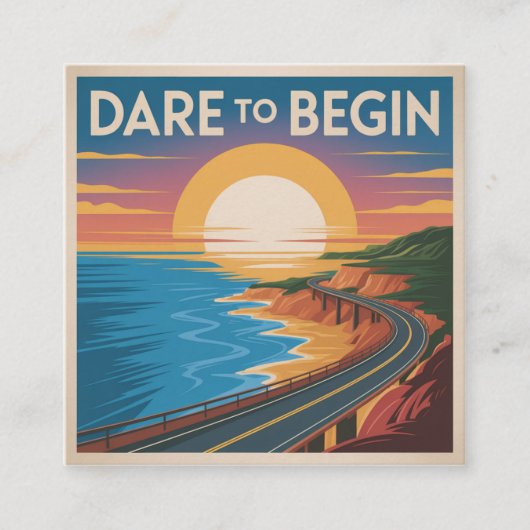 Dare To Begin Quadratische Visitenkarte (Vorderseite)