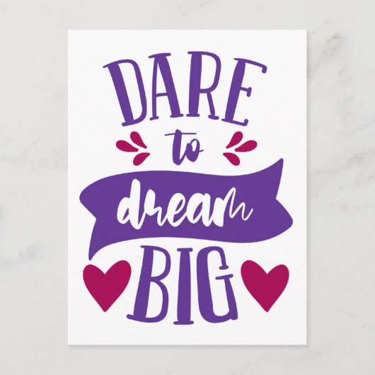 Dare to Dream Big Inspiration Motivierend Postc Postkarte (Vorderseite)