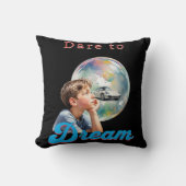 "Dare To Dream" Kissen (Vorderseite)