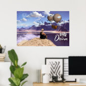 Dare to Dream Poster (Heimbüro)