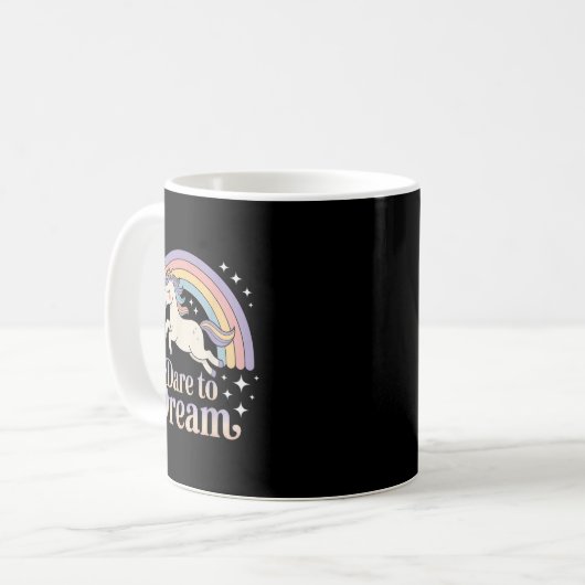 Dare to Dream Unicorn Rainbow Motivation Kaffeetasse (Vorderseite Links)