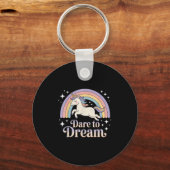 Dare to Dream Unicorn Rainbow Motivation Schlüsselanhänger (Vorderseite)