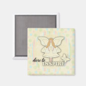 Dare to insire...Magnet Magnet (Vorderseite/Rückseite)