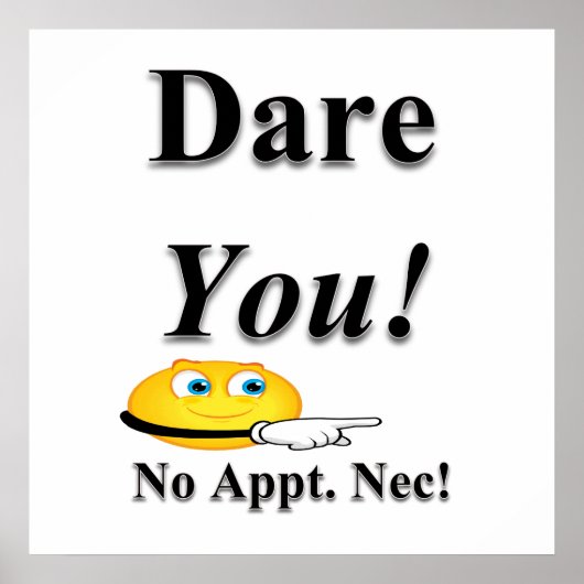 Dare you Poster Matte (Vorne)