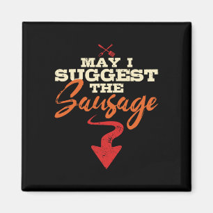 Darf ich den Wurst Humor Grilling Master Bb vorsch Magnet