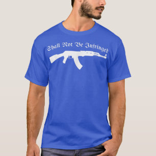 darf nicht gegen das Recht auf Bewaffnung durch Ar T-Shirt