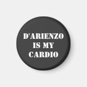 D'Arienzo ist mein Cardio Tanguero Argentine Tango Magnet (Vorne)