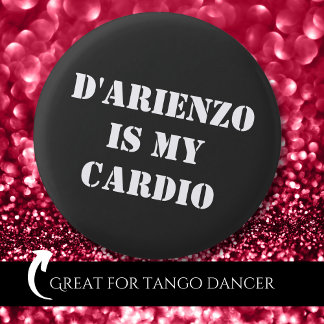 D'Arienzo ist mein Cardio Tanguero Argentinisches  Button