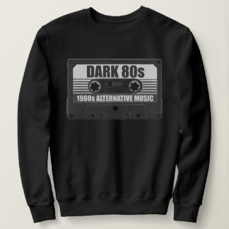 DARK 80er Cassette Tape Sweatshirt