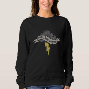Dark and Gloomy Thunderstorm Weather Reporter Mete Sweatshirt