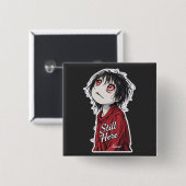 Dark Anime  "Still Here" Aesthetic Gothic Illustra Button (Vorne & Hinten)