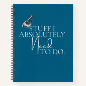 Dark Blue Stuff muss ich unbedingt tun Notizblock (Vorderseite)