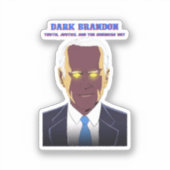 Dark Brandon Aufkleber (Vorderseite)