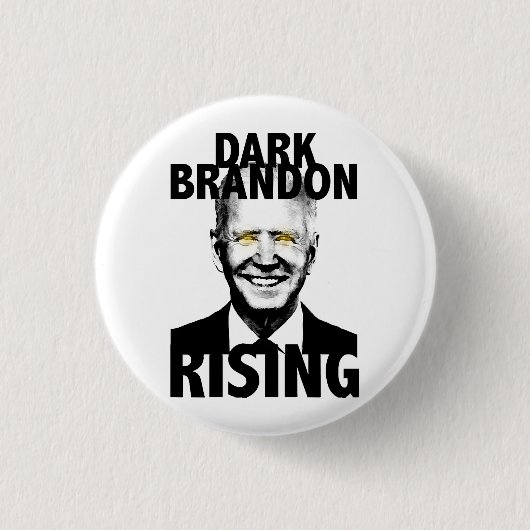 Dark Brandon Rising Button (Vorderseite)