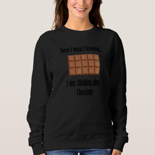 Dark Chocolate Delicious Chocolate Eating Sweatshirt (Vorderseite)
