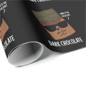 Dark Chocolate Funny Candy Pun Dark BG Geschenkpapier (Rolleneckpunkt)