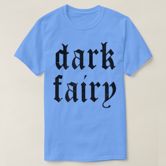 Dark Fairy Dark Fairycore Goth Goblincore Gothic C T-Shirt (Design vorne)