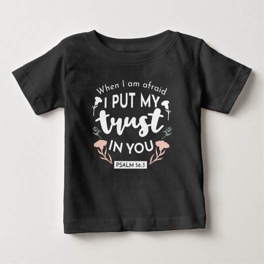 Dark Floral Christlich Art - Psalm 56:3 Baby T-shirt (Vorderseite)