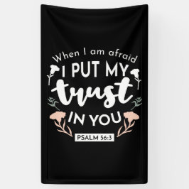 Dark Floral Christlich Art - Psalm 56:3 Banner