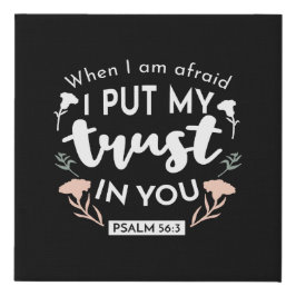 Dark Floral Christlich Art - Psalm 56:3 Künstlicher Leinwanddruck