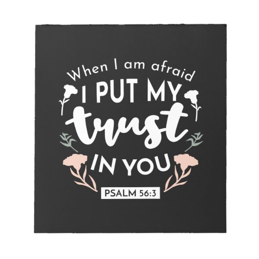 Dark Floral Christlich Art - Psalm 56:3 Notizblock (Vorderseite)