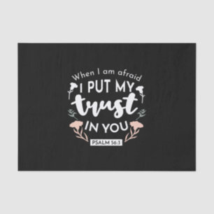 Dark Floral Christlich Art - Psalm 56:3 Seidenpapier